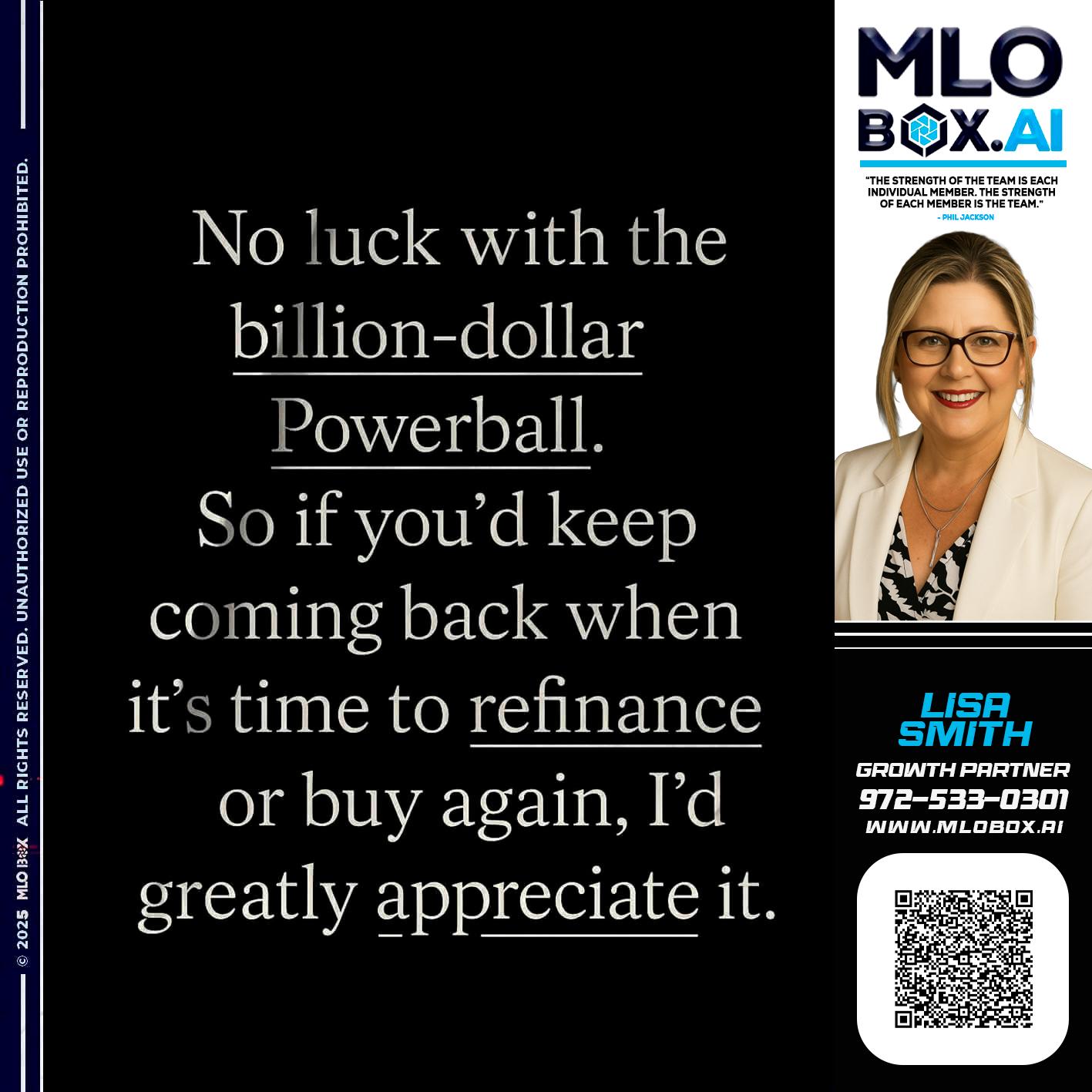 NO LUCK - Lisa Smith -Mortgage Loan Originator