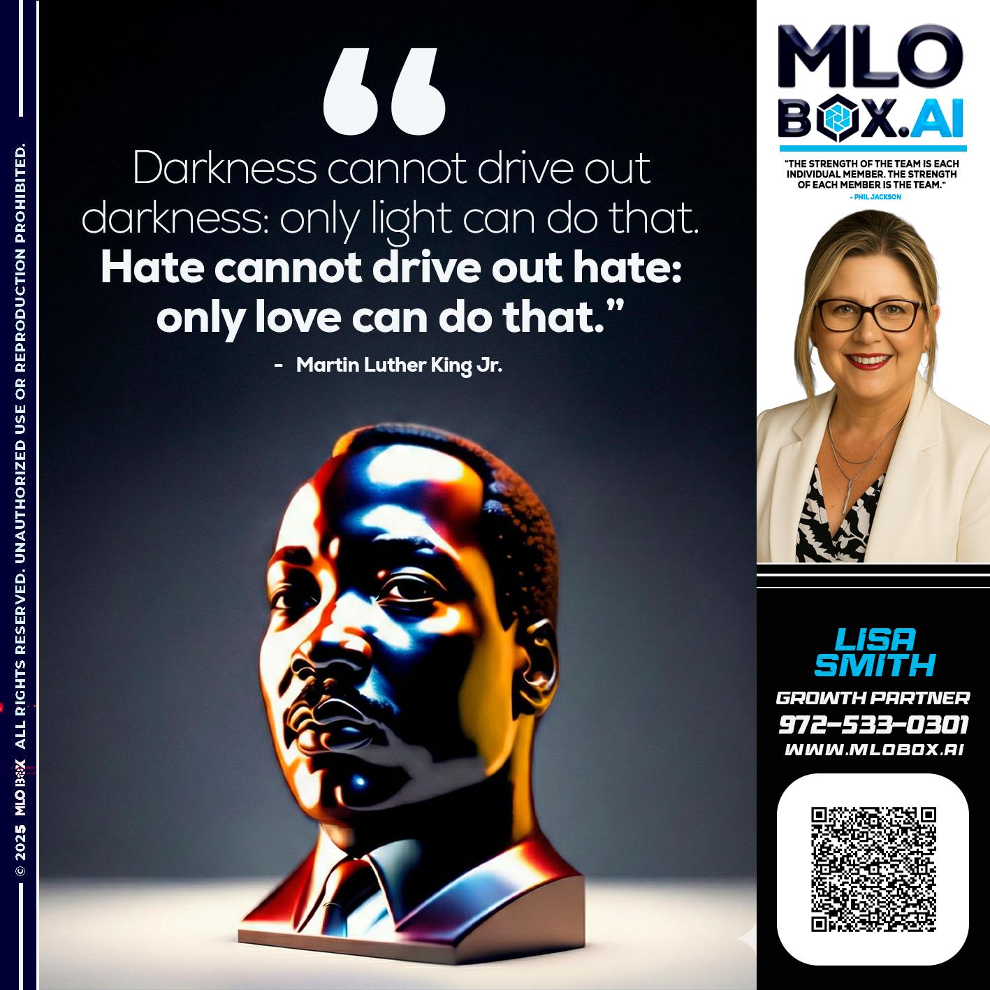 MLK DAY - Lisa Smith -Mortgage Loan Originator