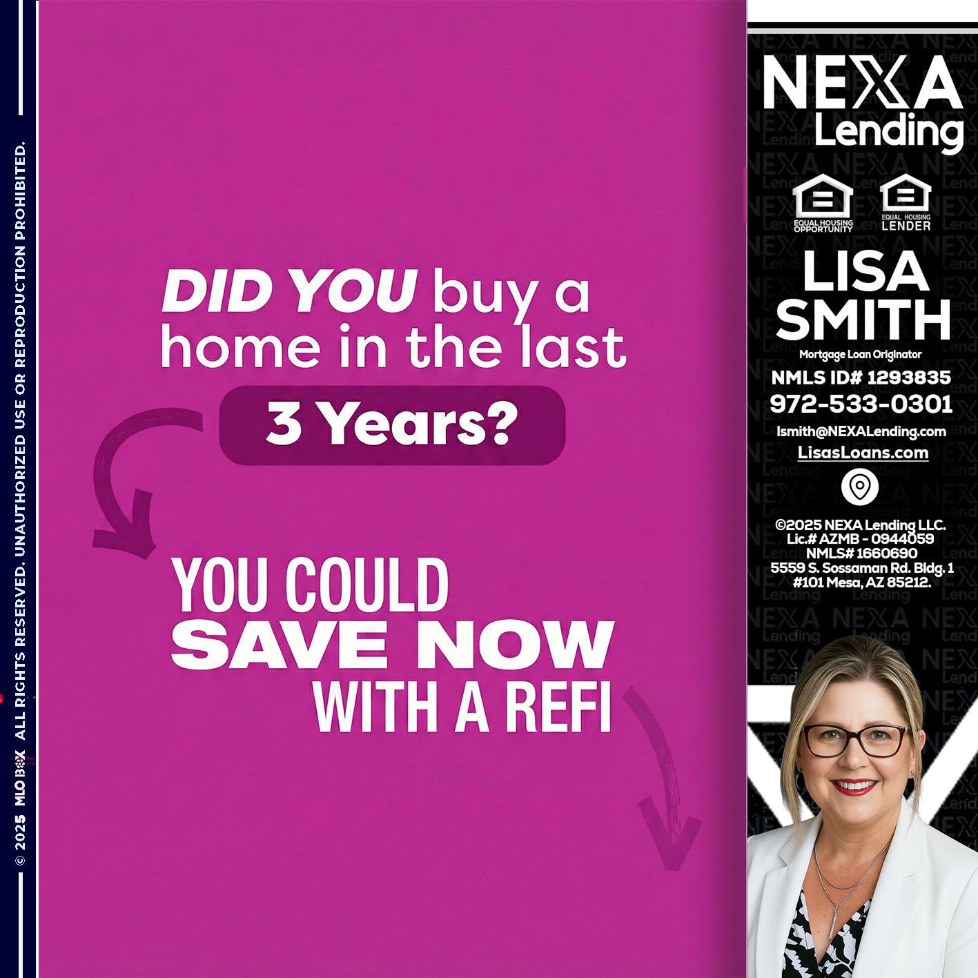 did you - Lisa Smith -Mortgage Loan Originator