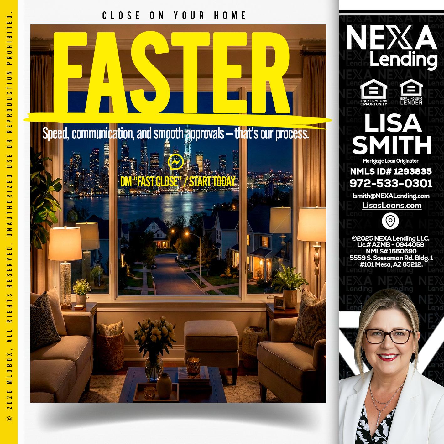 FASTER - Lisa Smith -Mortgage Loan Originator