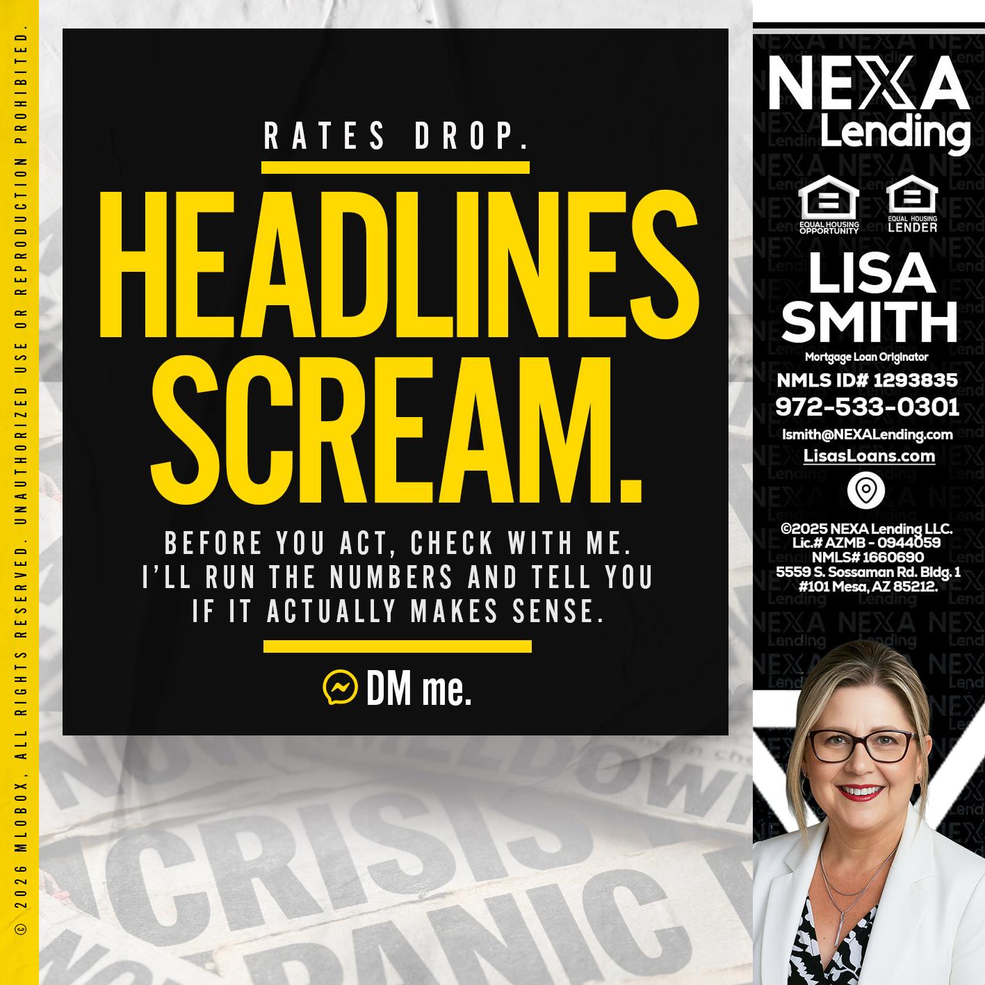 HEADLINES SCREAM - Lisa Smith -Mortgage Loan Originator
