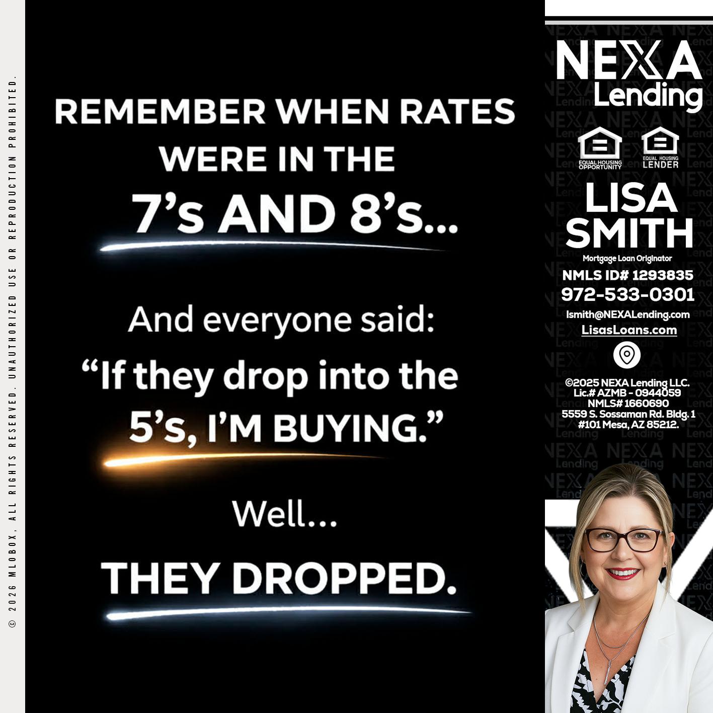 REMEMBER WHEN - Lisa Smith -Mortgage Loan Originator