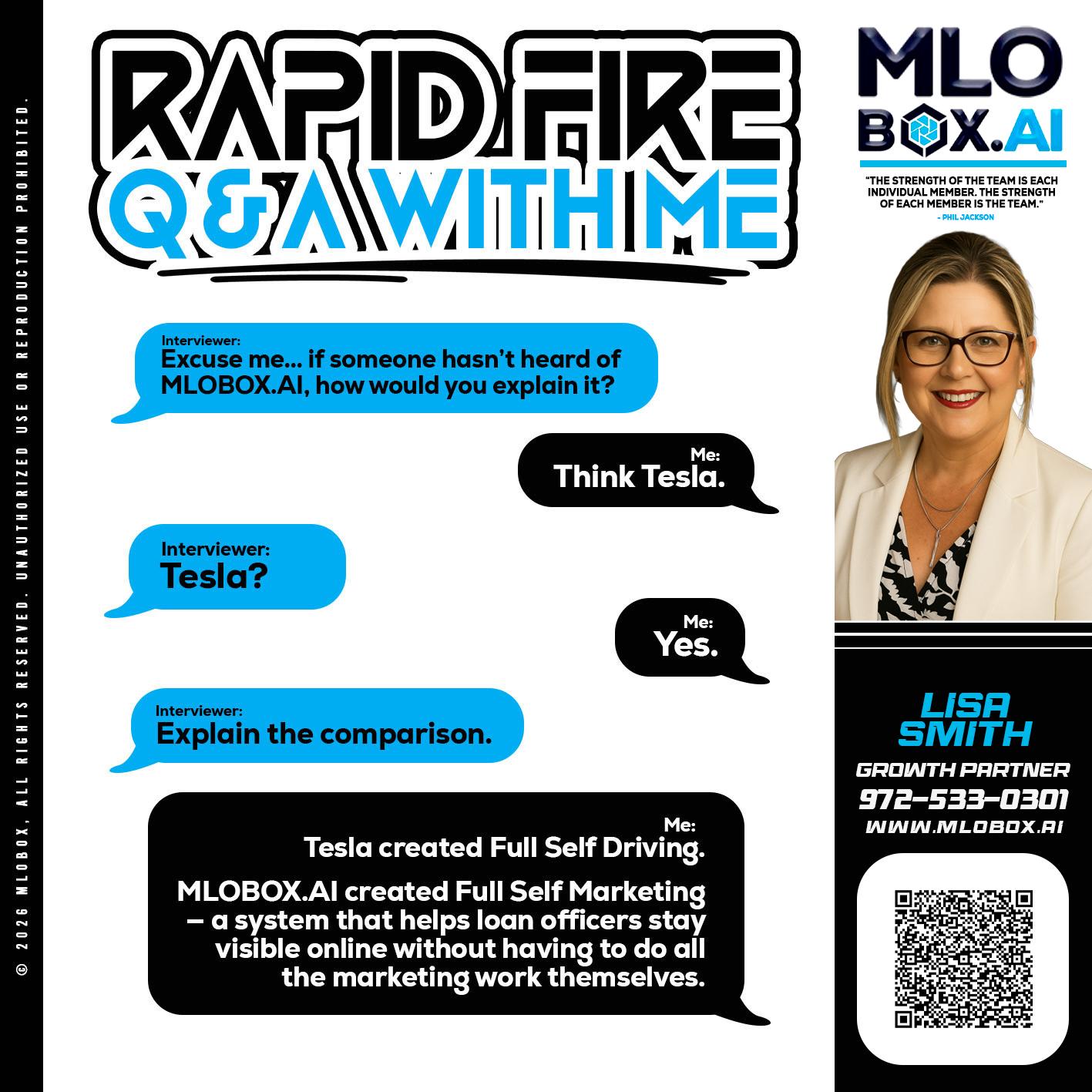 RAPID FIRE Q&A - Lisa Smith -Mortgage Loan Originator