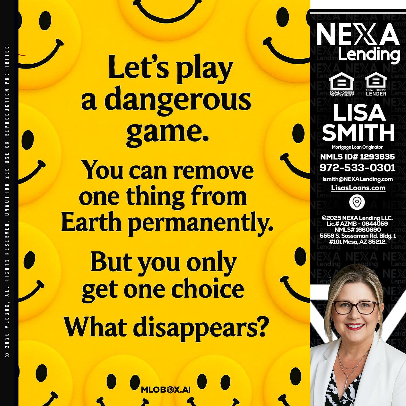 LETS PLAY - Lisa Smith -Mortgage Loan Originator