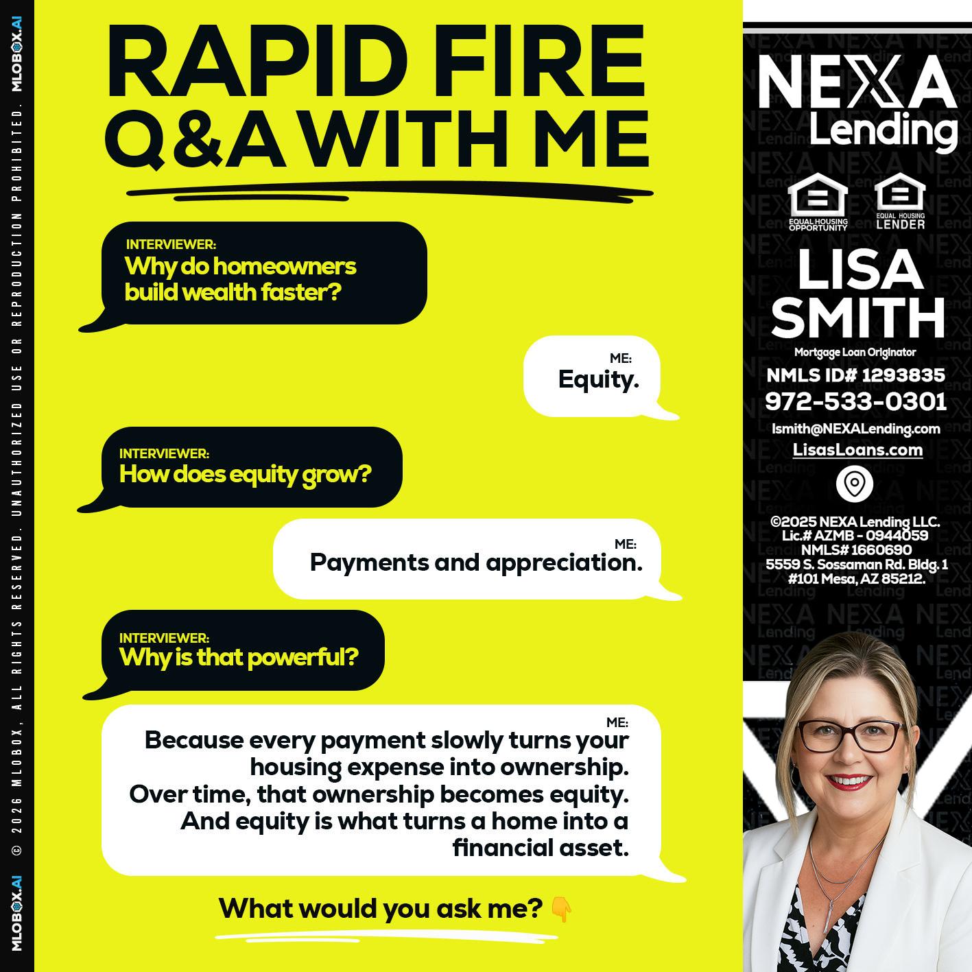 RAPID FIRE Q&A - Lisa Smith -Mortgage Loan Originator