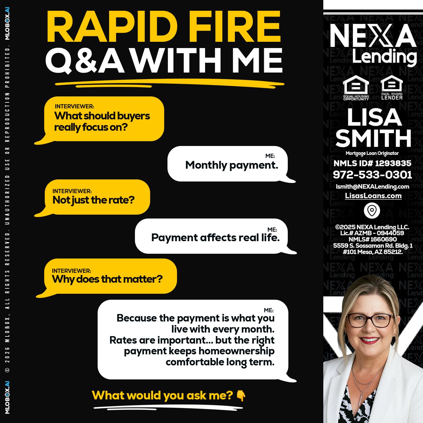 RAPID FIRE Q&A - Lisa Smith -Mortgage Loan Originator