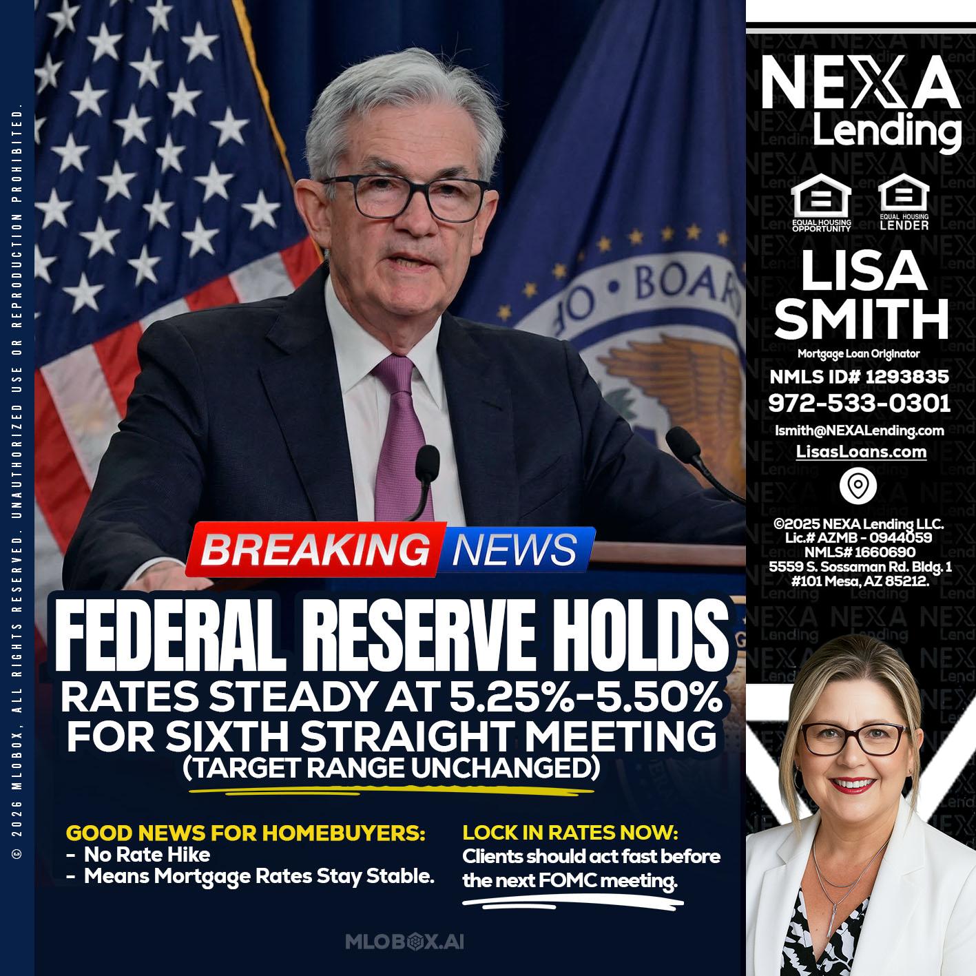 federal reserve - Lisa Smith -Mortgage Loan Originator