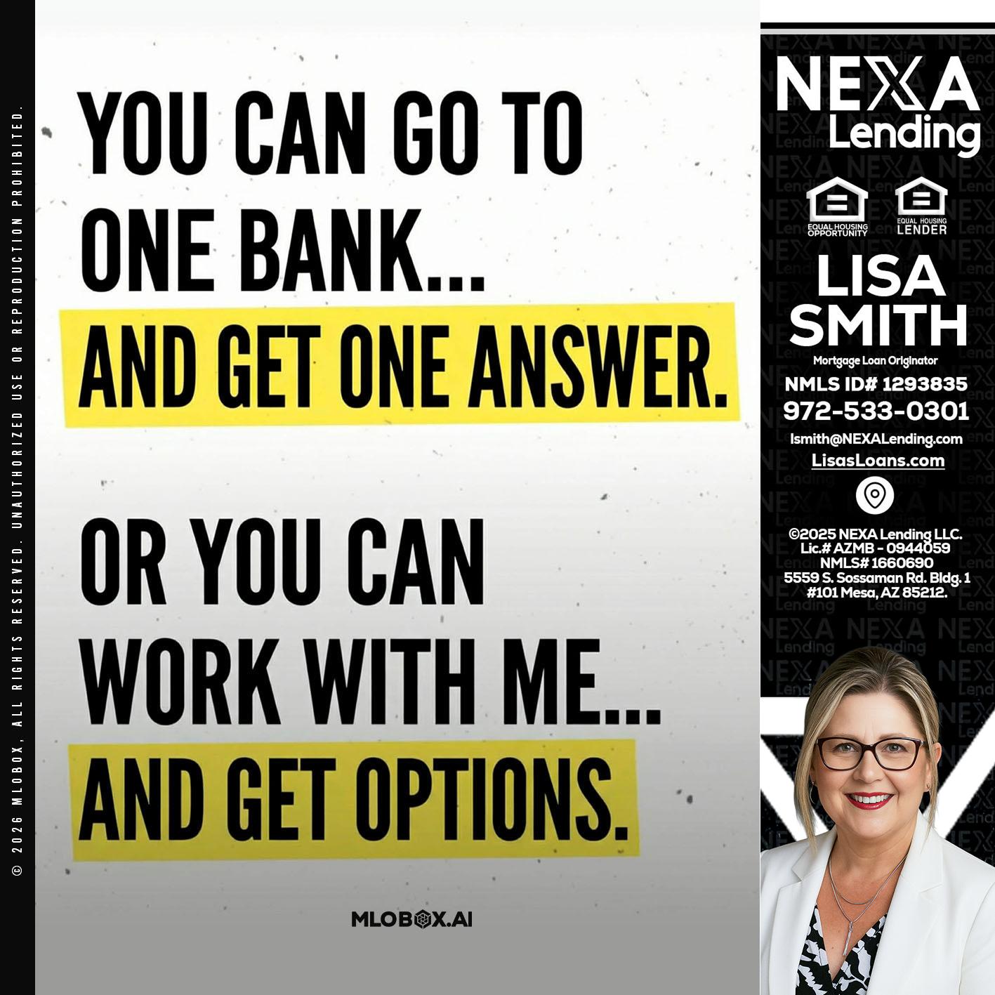 YOU CAN GO TO - Lisa Smith -Mortgage Loan Originator