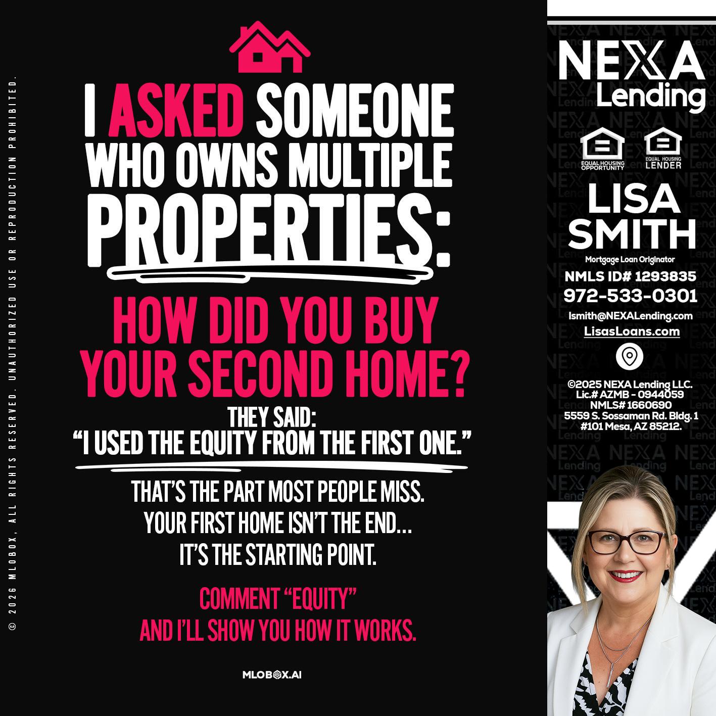 I ASKED SOMEONE - Lisa Smith -Mortgage Loan Originator