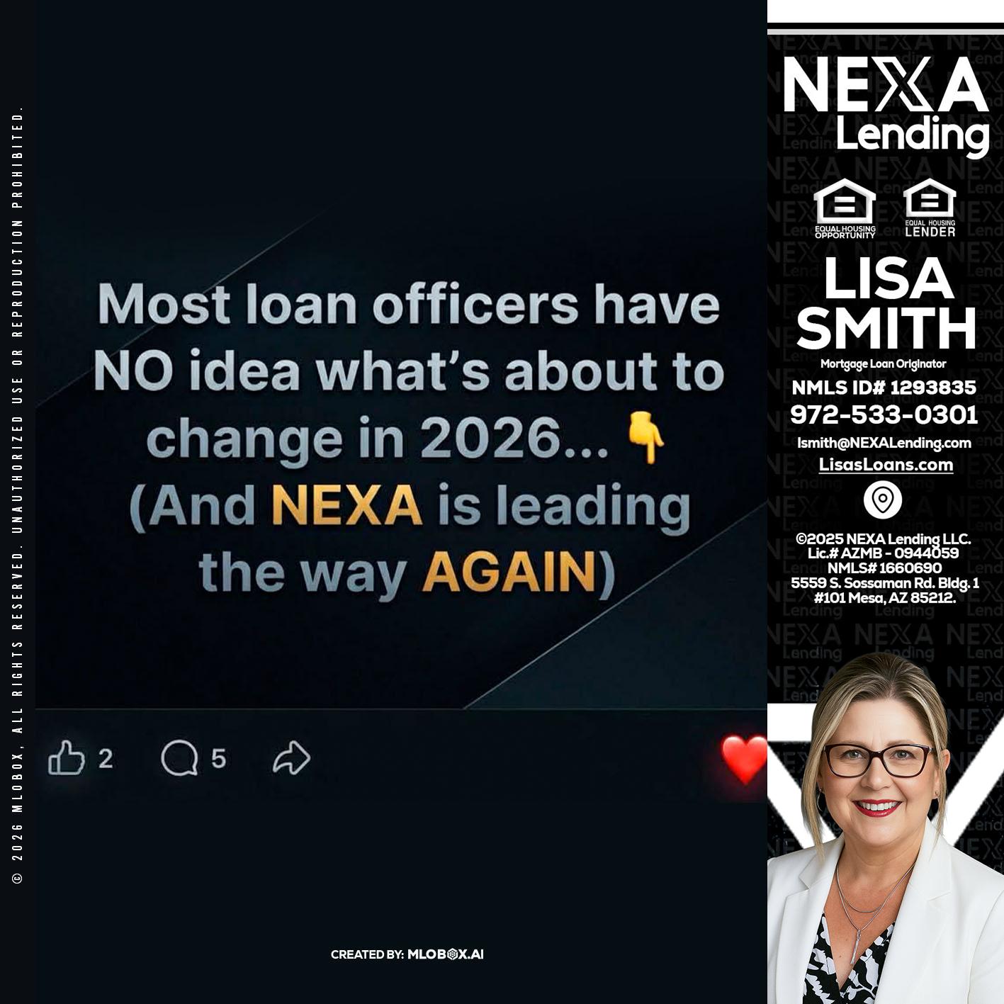 most loan officers - Lisa Smith -Mortgage Loan Originator