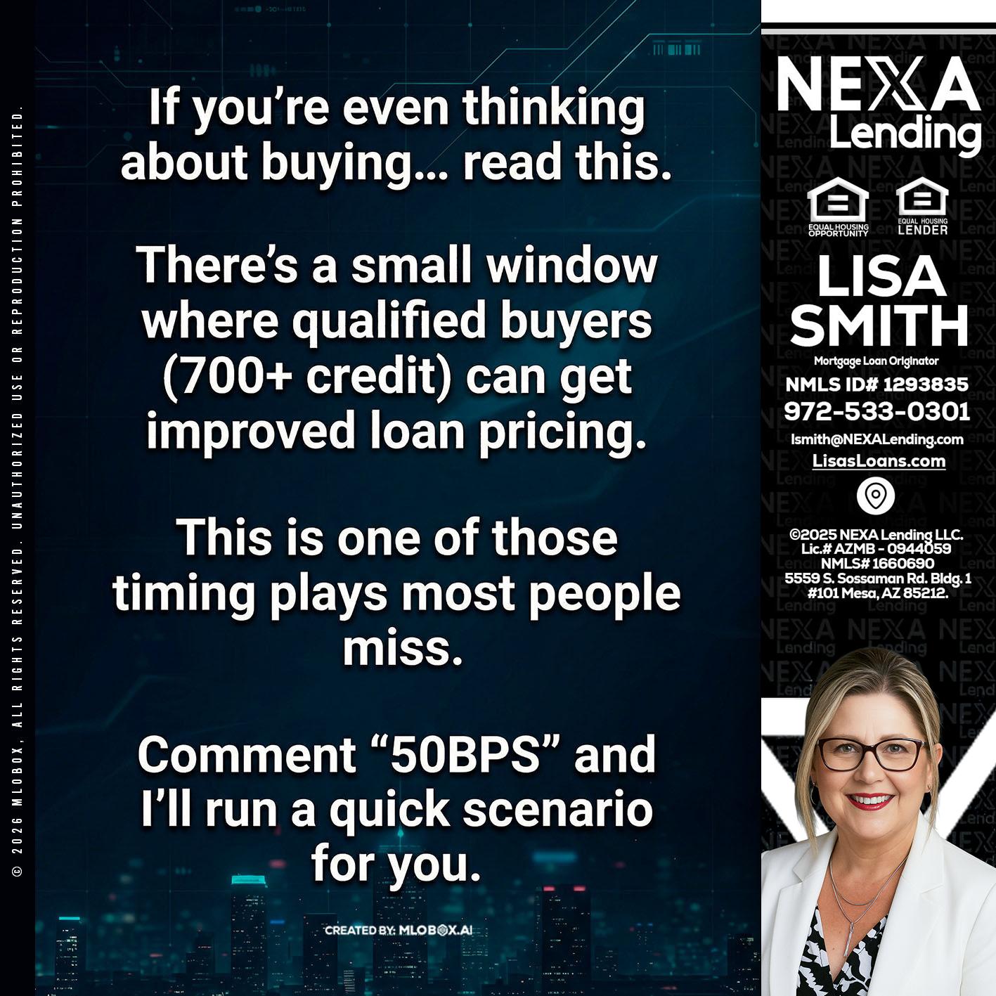 IF YOU EVER - Lisa Smith -Mortgage Loan Originator