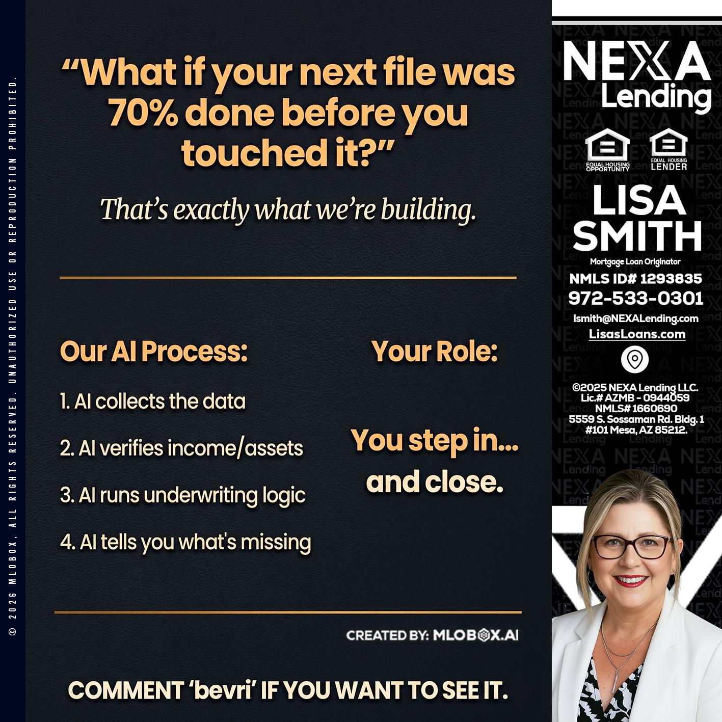 WHAT IF YOUR - Lisa Smith -Mortgage Loan Originator