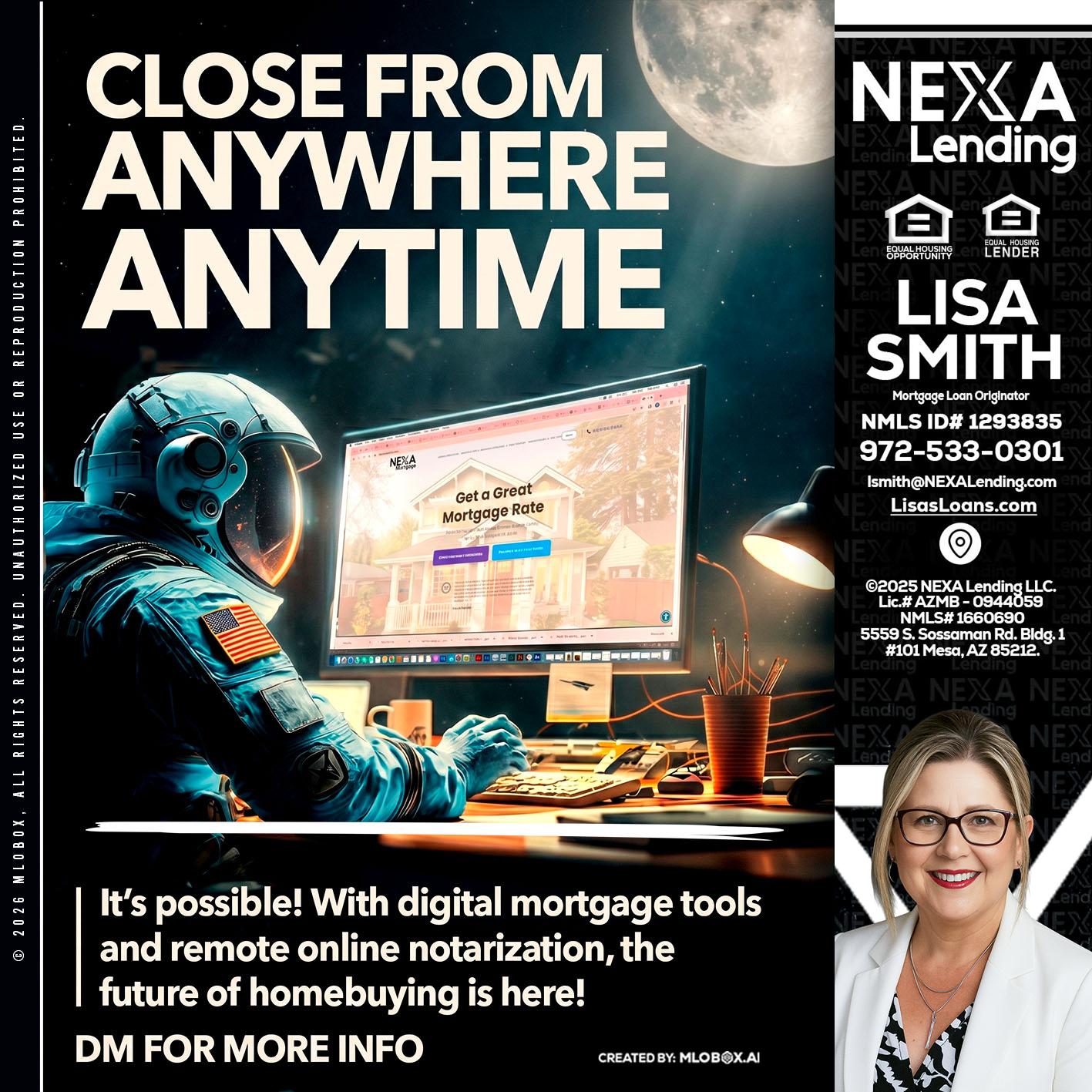 CLOSE FROM - Lisa Smith -Mortgage Loan Originator