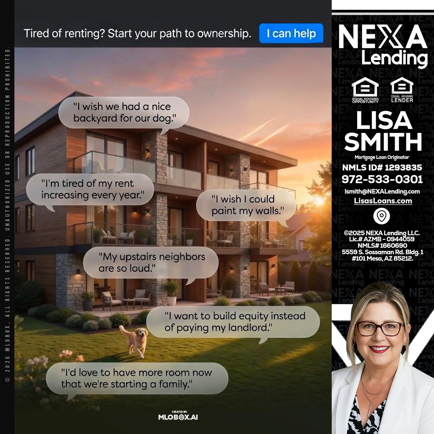 TIRED OF RENTING - Lisa Smith -Mortgage Loan Originator